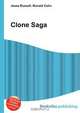 Clone Saga, Jesse Russell,Ronald Cohn 