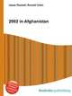 2002 in Afghanistan, Jesse Russell,Ronald Cohn 