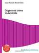 Organised crime in Australia, Jesse Russell,Ronald Cohn 