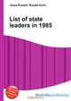 List of state leaders in 1985, Jesse Russell,Ronald Cohn 