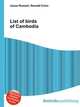 List of birds of Cambodia, Jesse Russell,Ronald Cohn 