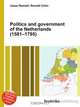 Politics and government of the Netherlands (1581–1795), Jesse Russell,Ronald Cohn 