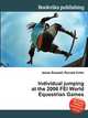 Individual jumping at the 2006 FEI World Equestrian Games, Jesse Russell,Ronald Cohn 