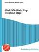 2006 FIFA World Cup knockout stage, Jesse Russell,Ronald Cohn 