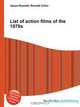 List of action films of the 1970s, Jesse Russell,Ronald Cohn 