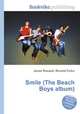 Smile (The Beach Boys album), Jesse Russell,Ronald Cohn 