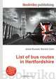 List of bus routes in Hertfordshire, Jesse Russell,Ronald Cohn 
