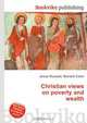 Christian views on poverty and wealth, Jesse Russell,Ronald Cohn 