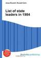 List of state leaders in 1984, Jesse Russell,Ronald Cohn 