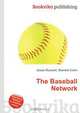The Baseball Network, Jesse Russell,Ronald Cohn 