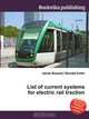 List of current systems for electric rail traction, Jesse Russell,Ronald Cohn 