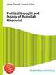 Political thought and legacy of Ruhollah Khomeini, Jesse Russell,Ronald Cohn 