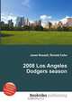 2008 Los Angeles Dodgers season, Jesse Russell,Ronald Cohn 