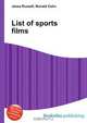 List of sports films, Jesse Russell,Ronald Cohn 