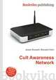 Cult Awareness Network, Jesse Russell,Ronald Cohn 