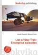 List of Star Trek: Enterprise episodes, Jesse Russell,Ronald Cohn 