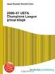 2006–07 UEFA Champions League group stage, Jesse Russell,Ronald Cohn 