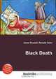 Black Death, Jesse Russell,Ronald Cohn 