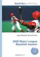 2000 Major League Baseball season, Jesse Russell,Ronald Cohn 