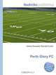 Perth Glory FC, Jesse Russell,Ronald Cohn 