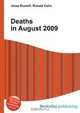 Deaths in August 2009, Jesse Russell,Ronald Cohn 