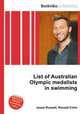 List of Australian Olympic medalists in swimming, Jesse Russell,Ronald Cohn 