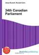 34th Canadian Parliament, Jesse Russell,Ronald Cohn 