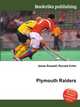 Plymouth Raiders, Jesse Russell,Ronald Cohn 