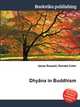 Dhyana in Buddhism, Jesse Russell,Ronald Cohn 