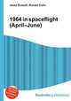 1964 in spaceflight (April–June), Jesse Russell,Ronald Cohn 
