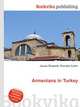 Armenians in Turkey, Jesse Russell,Ronald Cohn 