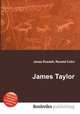 James Taylor, Jesse Russell,Ronald Cohn 