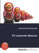 FC Lokomotiv Moscow, Jesse Russell,Ronald Cohn 