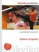 Outline of sports, Jesse Russell,Ronald Cohn 