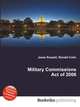 Military Commissions Act of 2006, Jesse Russell,Ronald Cohn 
