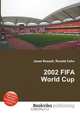 2002 FIFA World Cup, Jesse Russell,Ronald Cohn 