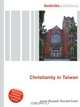 Christianity in Taiwan, Jesse Russell,Ronald Cohn 