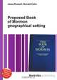 Proposed Book of Mormon geographical setting, Jesse Russell,Ronald Cohn 