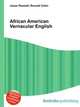 African American Vernacular English, Jesse Russell,Ronald Cohn 