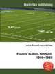 Florida Gators football, 1980–1989, Jesse Russell,Ronald Cohn 
