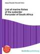 List of marine fishes of the suborder Percoidei of South Africa, Jesse Russell,Ronald Cohn 