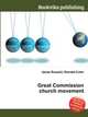 Great Commission church movement, Jesse Russell,Ronald Cohn 