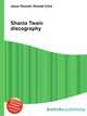 Shania Twain discography, Jesse Russell,Ronald Cohn 