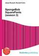 SpongeBob SquarePants (season 3), Jesse Russell,Ronald Cohn 