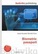 Biometric passport, Jesse Russell,Ronald Cohn 