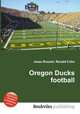 Oregon Ducks football, Jesse Russell,Ronald Cohn 