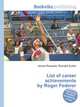 List of career achievements by Roger Federer, Jesse Russell,Ronald Cohn 