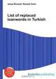 List of replaced loanwords in Turkish, Jesse Russell,Ronald Cohn 