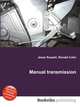 Manual transmission, Jesse Russell,Ronald Cohn 