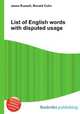 List of English words with disputed usage, Jesse Russell,Ronald Cohn 